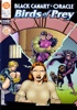 Birds of Prey - Manhunt �pisodes 3 et 4