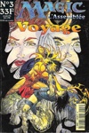Magic l'assembl�e - Voyage