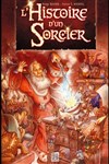 Histoire d'un sorcier - Histoire d'un sorcier
