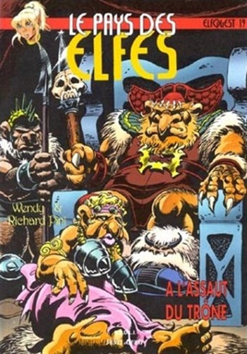 Elfquest - A l'assaut du tr�ne