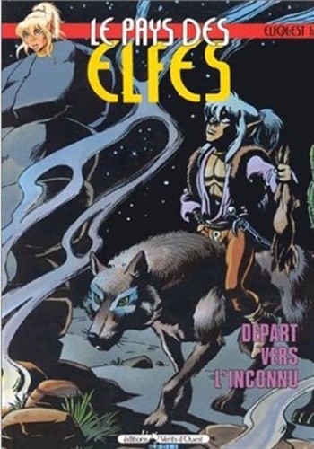 Elfquest - D�part vers l'inconnu