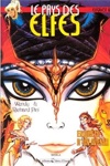 Elfquest - En qu�te d'un avenir