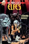 Elfquest - La grande bataille
